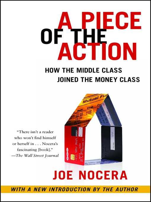 Title details for A Piece of the Action by Joe Nocera - Available